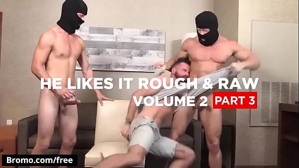 HD Brendan Patrick with KenMax London at He Likes It Rough Raw Volume 2 Part 3 Scene 1 - Trailer preview - Bromo power Movies
